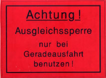 Aufkleber Hinweis Ausgleichssperre Für Hanomag und diverse weitere Schlepper