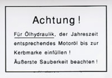 Aufkleber Ölhinweisschild für Einbereichsöle im Hanomag sowie diverse weitere Schlepper