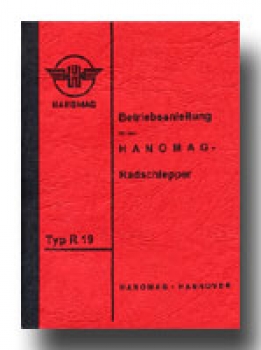 Betriebsanleitung für Hanomag Typ R 19