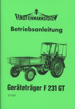 FENDT Geräteträger F 231 GT 230 GT 225 GT 220 GT Betriebsanleitung Schlepper 