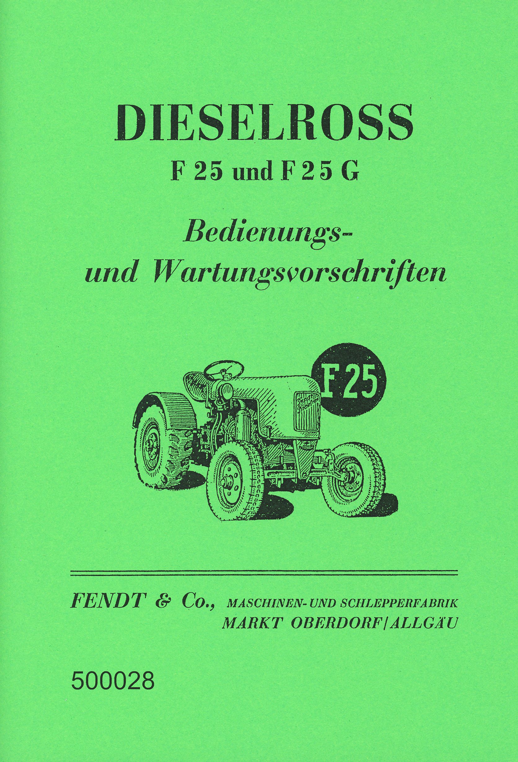 Bedienungsanleitung Fendt Dieselross F 24 L und F24 W, Schlepper, Trecker, Traktor kaufen bei Bedienungsanleitung Fendt Dieselross F 24 L und F24 W, Schlepper, Trecker, Traktor kaufen bei