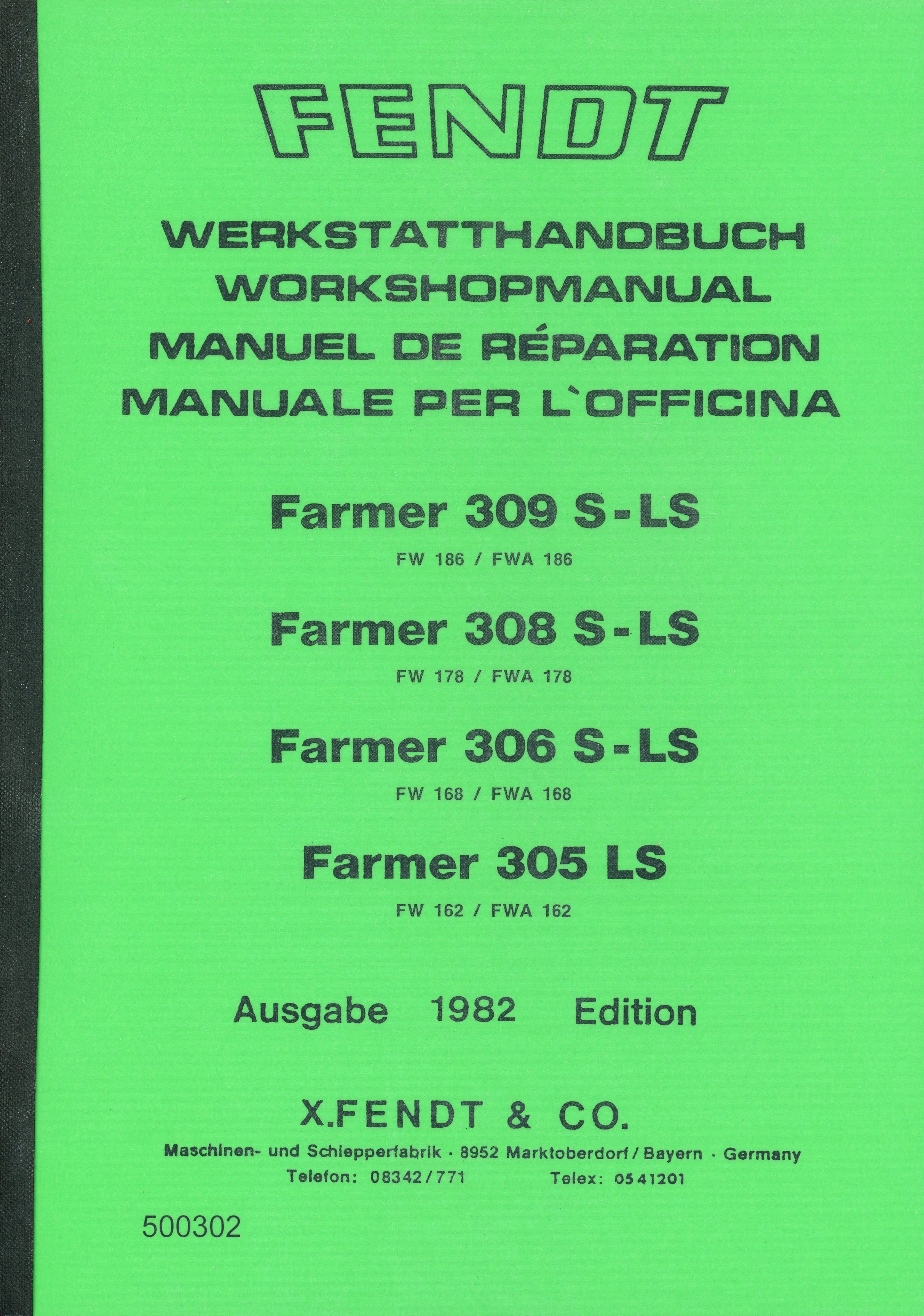 Fendt Farmer 203V 203P 203F 200V 200S Handbuch Fendt Werkstatthandbuch Farer 203V / 203P / 203F / 200V / 200S Reparaturanleitung Für Fendt Schlepper