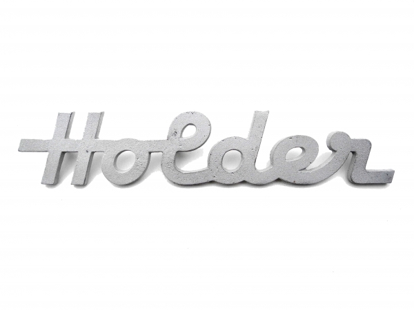 Schriftzug für Holder